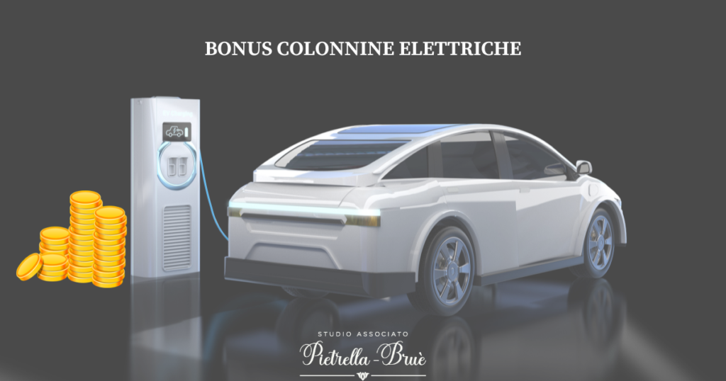 Bonus colonnine per la ricarica delle auto elettriche. Come accedervi.