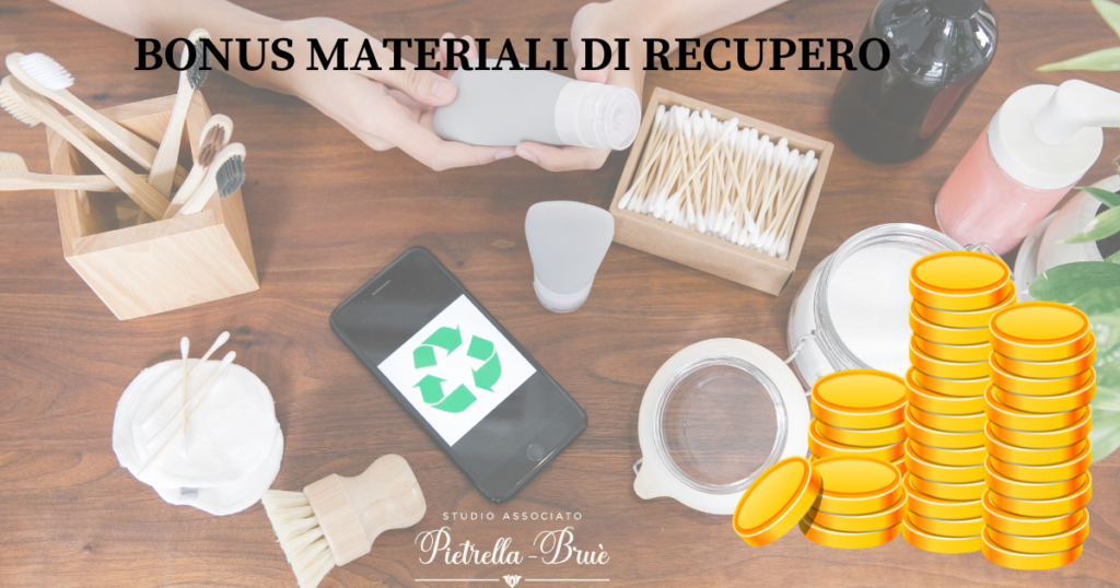 Bonus materiali di recupero come accedere