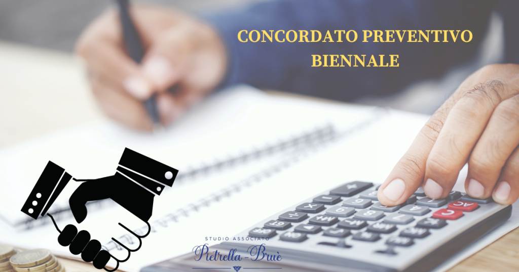 Concordato preventivo biennale come funziona.